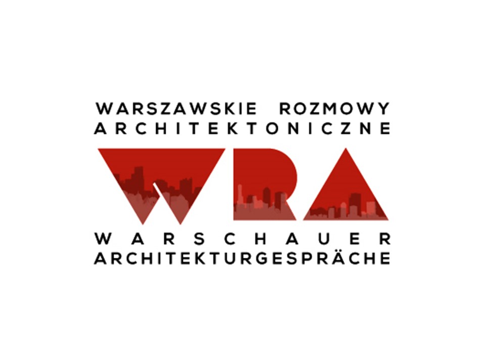 WARSZAWSKIE ROZMOWY ARCHITEKTONICZNE