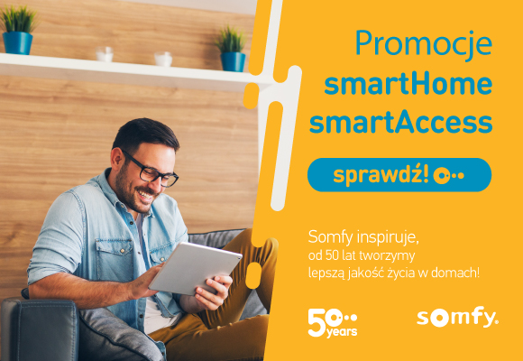 SOMFY, LIDER AUTOMATYKI DOMOWEJ ORAZ INTELIGENTNYCH SYSTEMÓW STEROWANIA